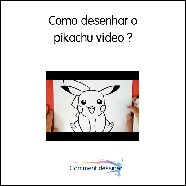 Como desenhar o pikachu video